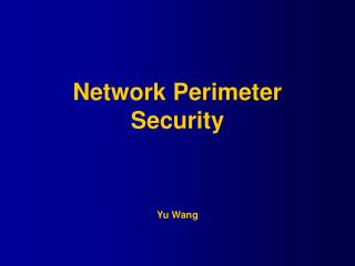 Network Perimeter Security