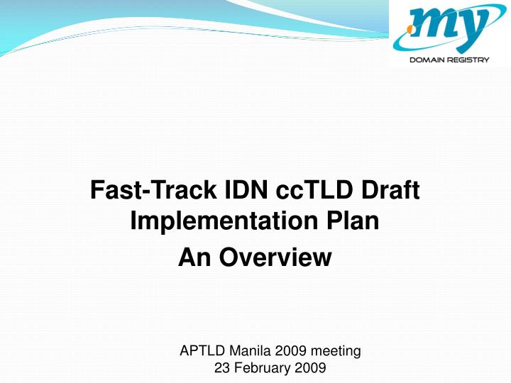 fast track idn cctld draft implementation plan an overview