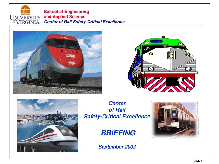 center of rail safety critical excellence briefing september 2002