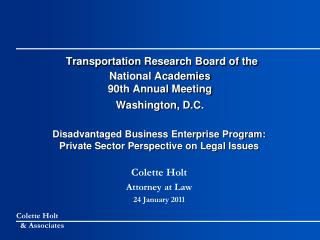 Transportation Research Board of the National Academies 90th Annual Meeting Washington, D.C.