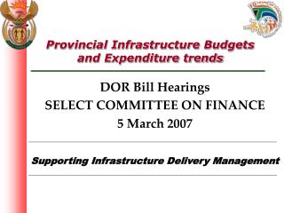Provincial Infrastructure Budgets and Expenditure trends