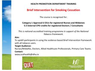 HEALTH PROMOTION DEPARTMENT TRAINING Brief Intervention for Smoking Cessation