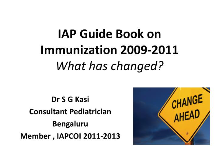 iap guide book on immunization 2009 2011 what has changed