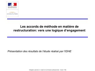 les accords de m thode en mati re de restructuration vers une logique d engagement