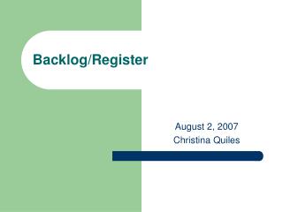 Backlog/Register