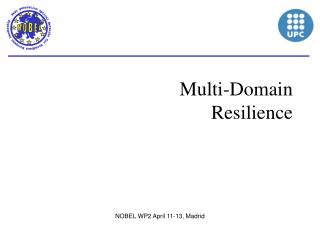 Multi-Domain Resilience
