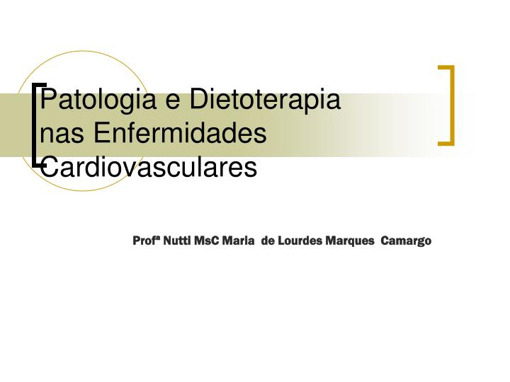 patologia e dietoterapia nas enfermidades cardiovasculares