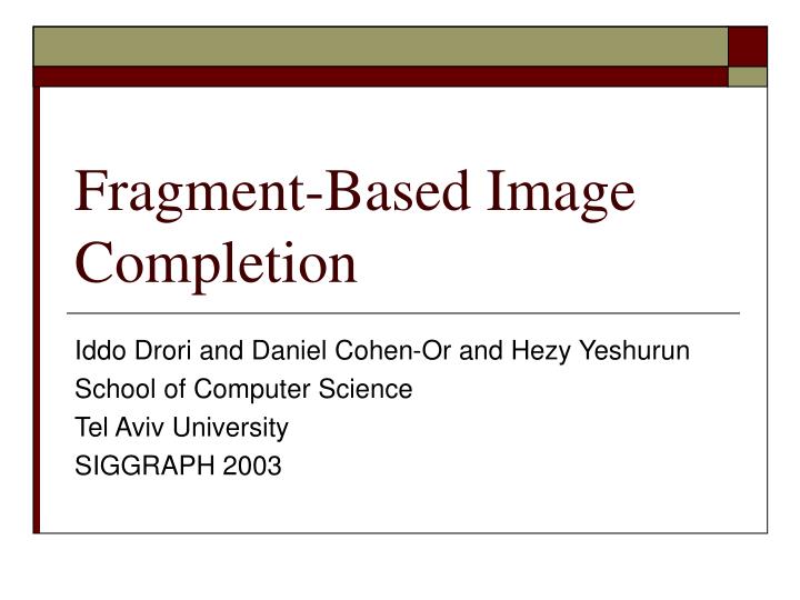 fragment based image completion