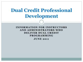 Dual Credit Professional Development
