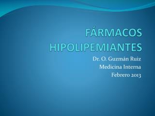 f rmacos hipolipemiantes