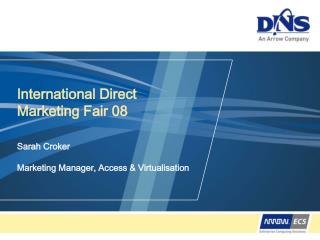 International Direct Marketing Fair 08