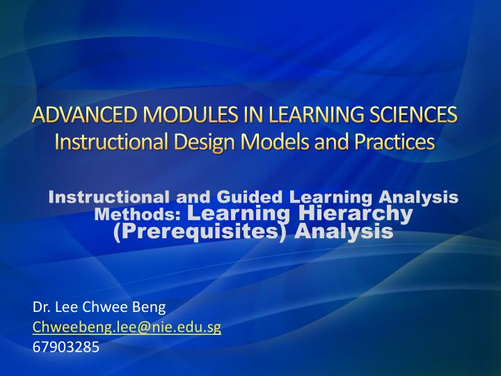 advanced modules in learning sciences instructional design models and practices