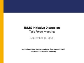 IDMG Initiative Discussion Task Force Meeting