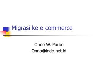 Migrasi ke e-commerce