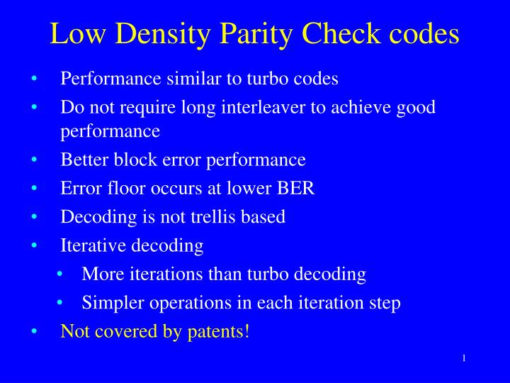 low density parity check codes