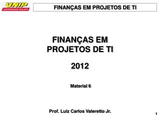 finan as em projetos de ti