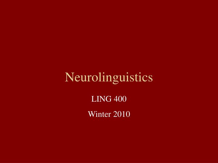 neurolinguistics