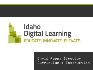 Chris Rapp, Director Curriculum &amp; Instruction