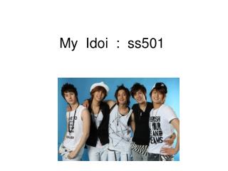 my idoi ss501