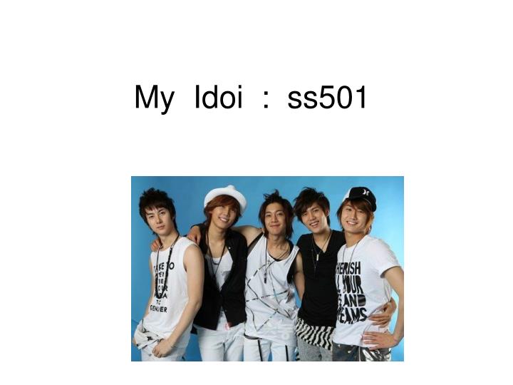 my idoi ss501