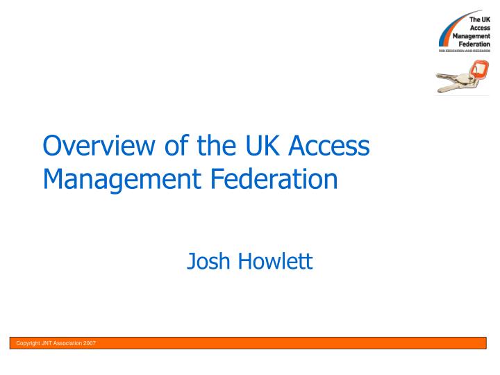 overview of the uk access management federation