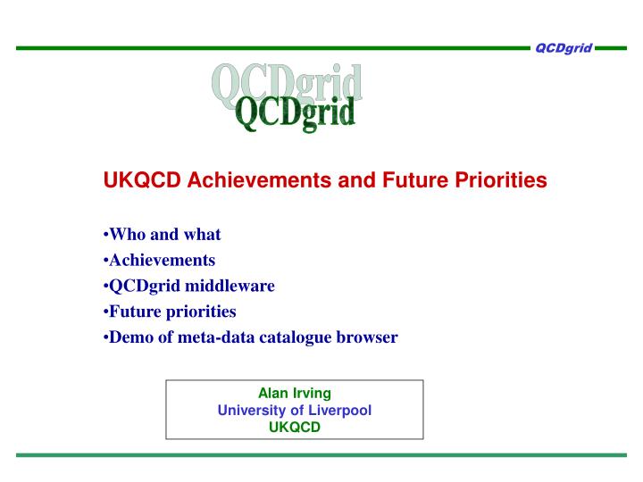 ukqcd achievements and future priorities