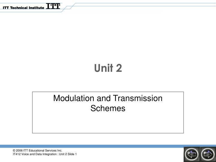modulation and transmission schemes