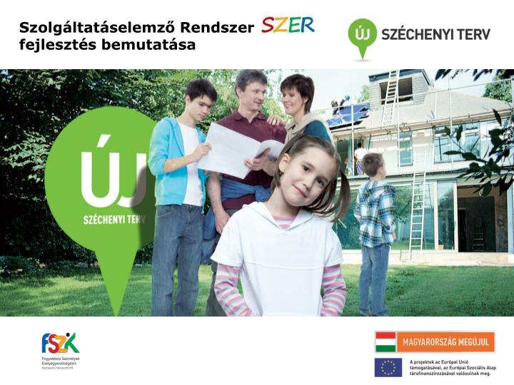 szolg ltat selemz rendszer fejleszt s bemutat sa