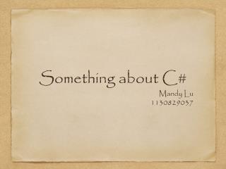 Something about C#