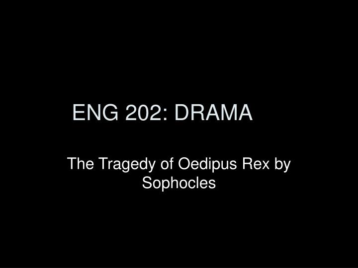 eng 202 drama
