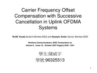 Carrier Frequency Offset Compensation with Successive Cancellation in Uplink OFDMA Systems