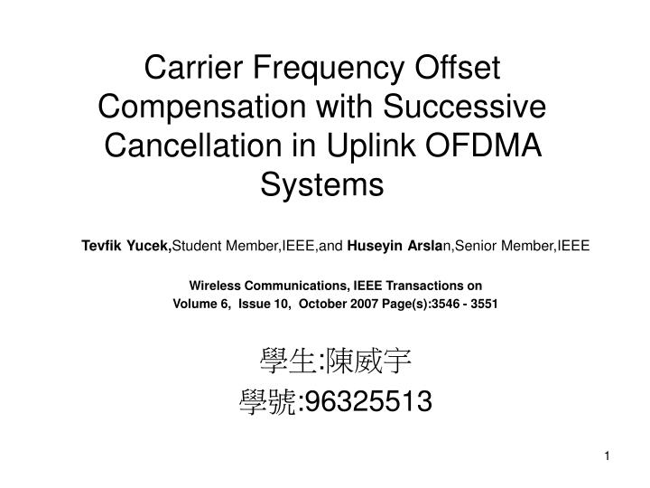 carrier frequency offset compensation with successive cancellation in uplink ofdma systems
