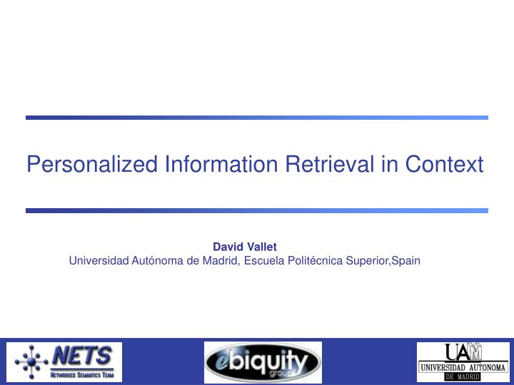 personalized information retrieval in context