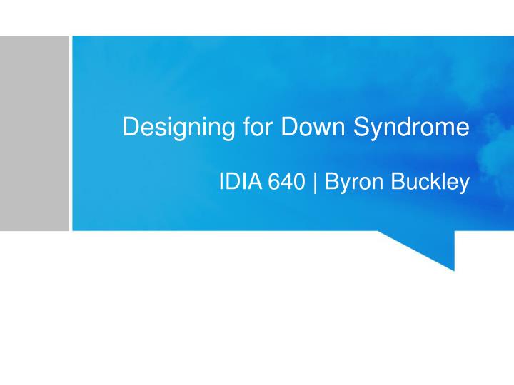 designing for down syndrome