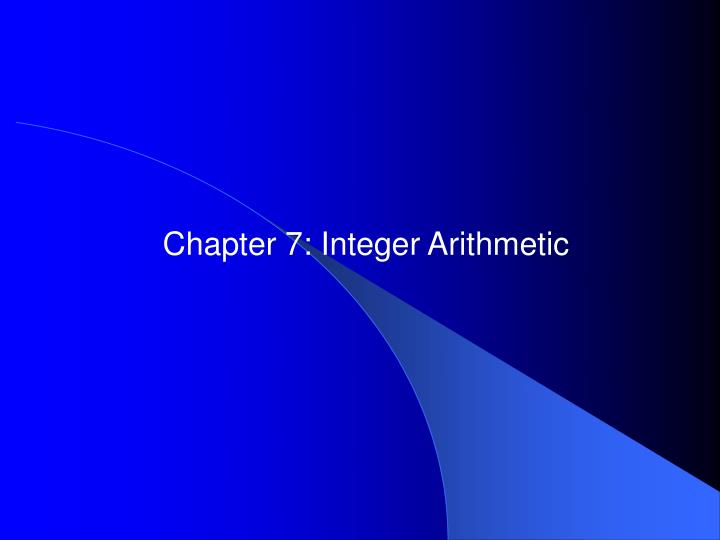 chapter 7 integer arithmetic