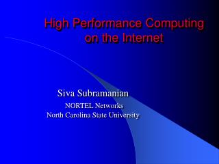 High Performance Computing on the Internet