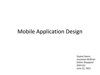 Mobile Application Design