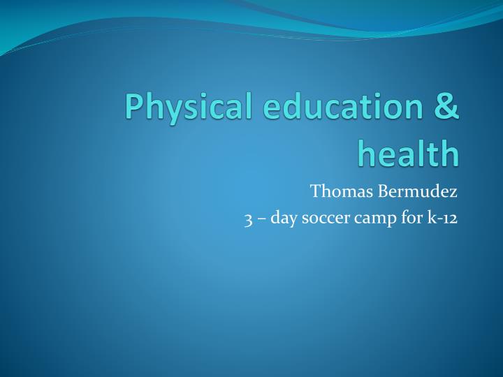 physical education health