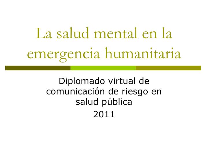 la salud mental en la emergencia humanitaria