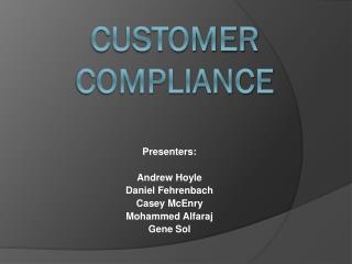 Customer Compliance
