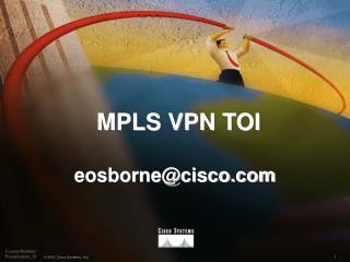 MPLS VPN TOI