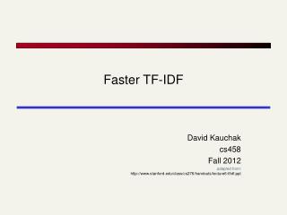 Faster TF-IDF