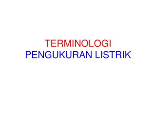 terminologi pengukuran listrik