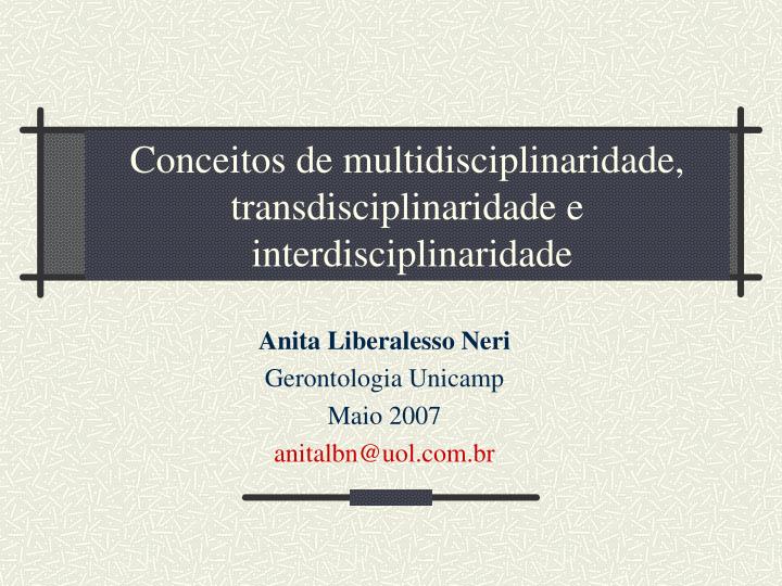 conceitos de multidisciplinaridade transdisciplinaridade e interdisciplinaridade