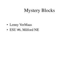Mystery Blocks
