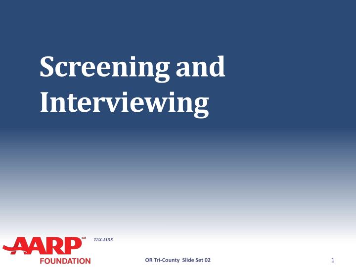 screening and interviewing