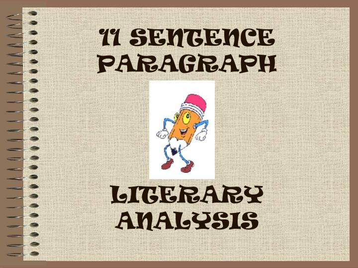 11 sentence paragraph literary analysis