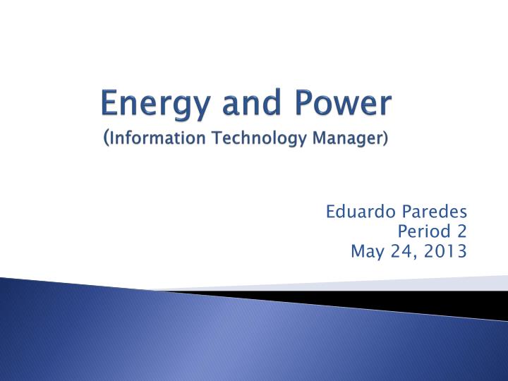 energy and power information technology manager