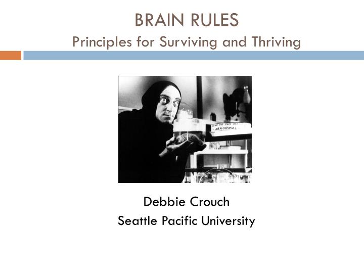 brain rules principles for surviving and thriving