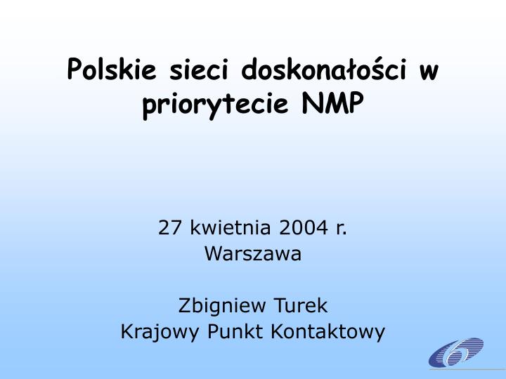 polskie sieci doskona o ci w priorytecie nmp